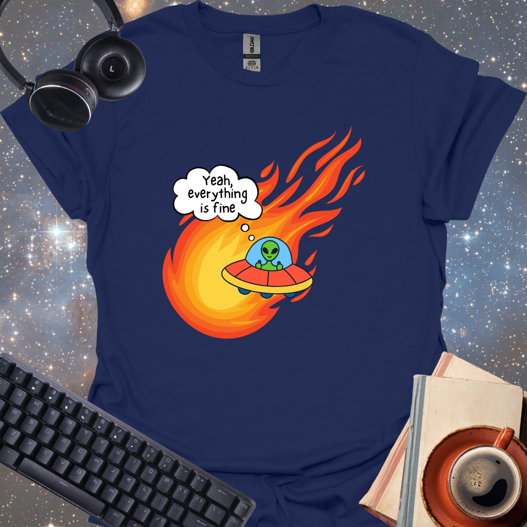 Everything Is Fine Fireball