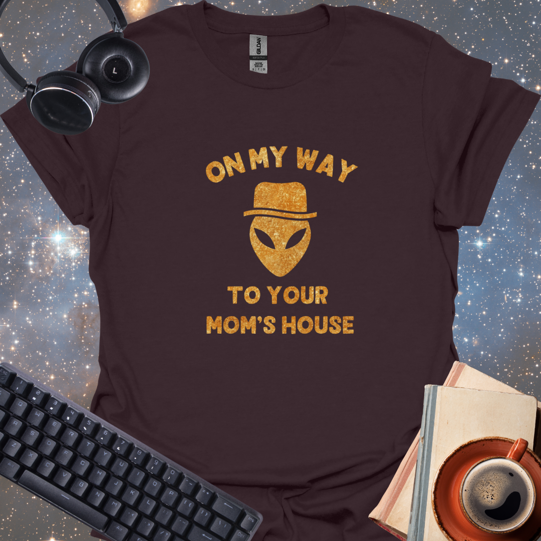 On My Way to Your Mom's House