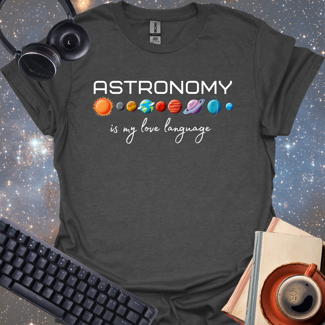 Astronomy Is My Love Language