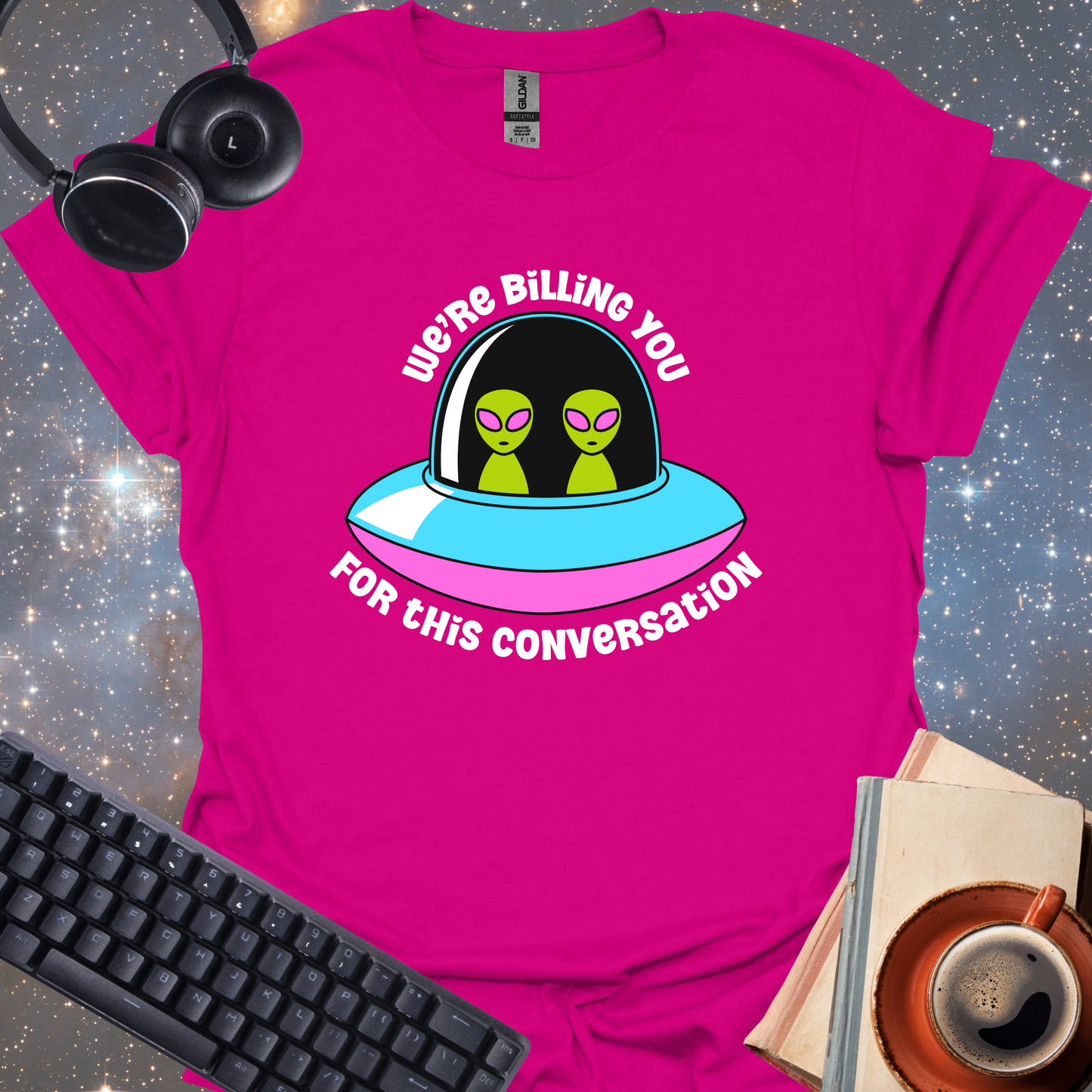 We're Billing You