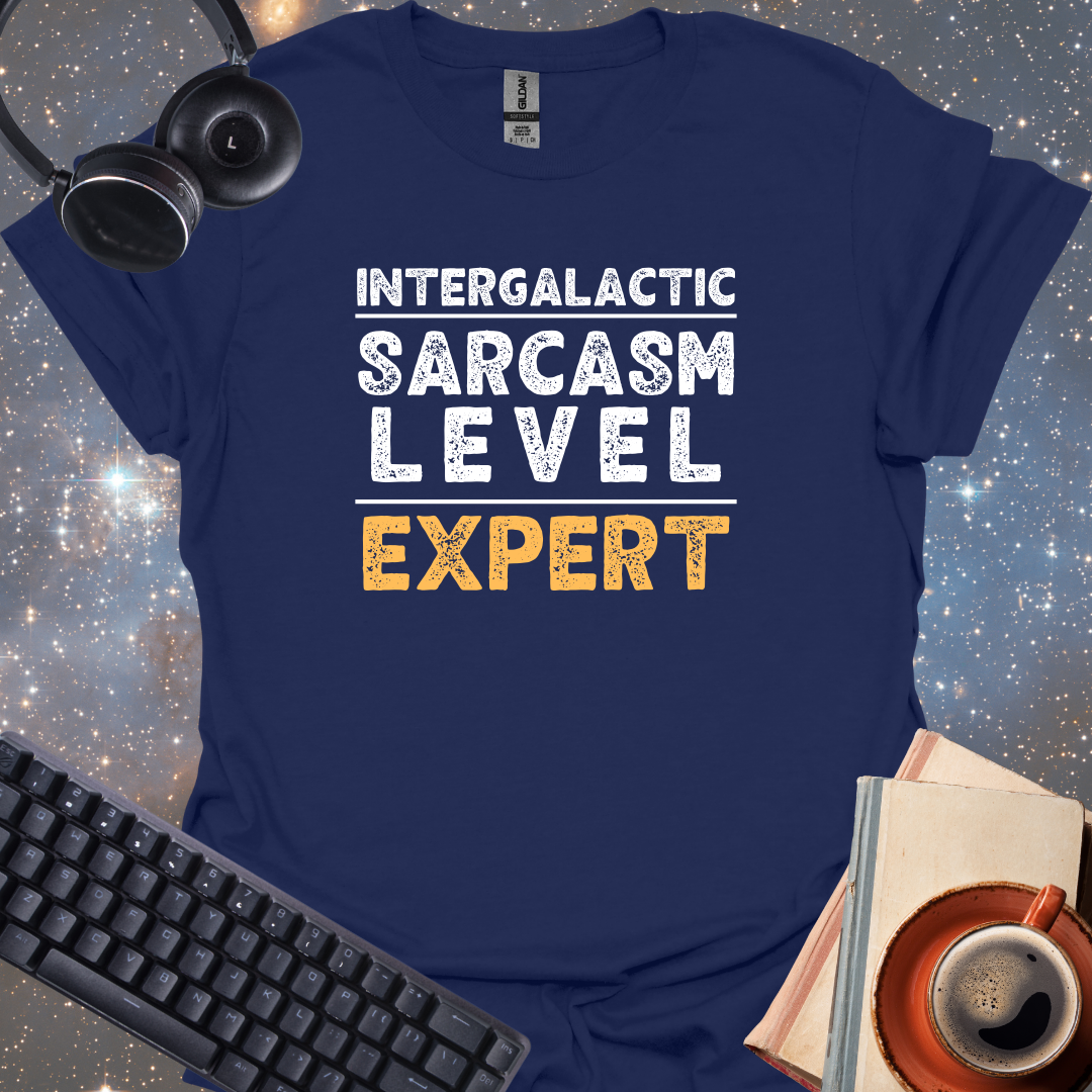 Intergalactic Sarcasm Level: Expert