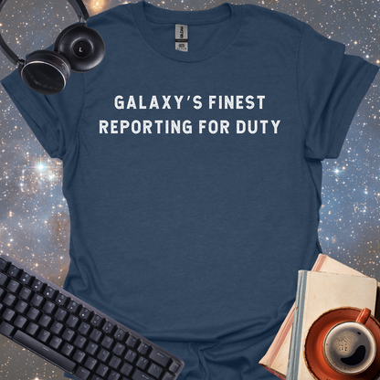 Galaxy's Finest Reporting For Duty