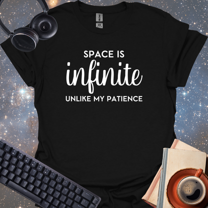 Space Is Infinite Unlike My Patience