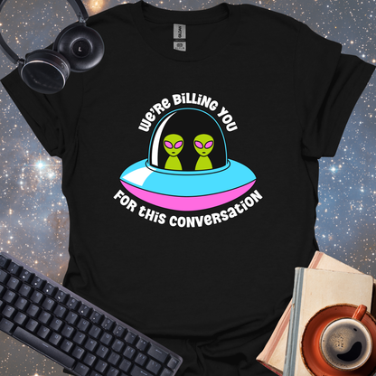 We're Billing You