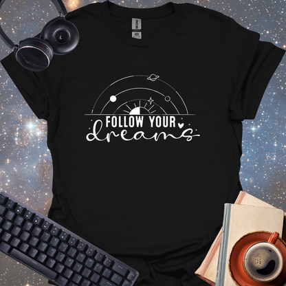Follow Your Dreams