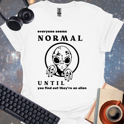 Everyone Seems Normal