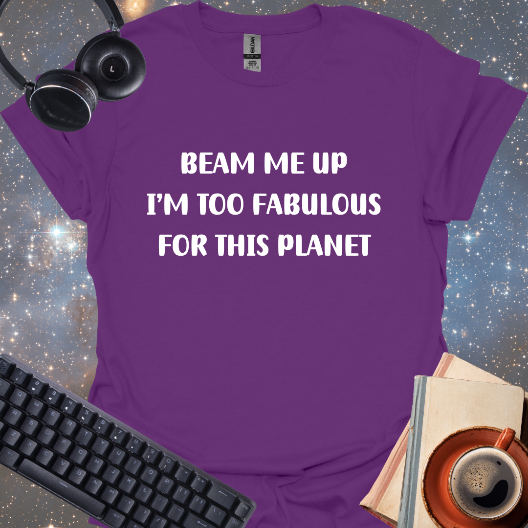 Too Fabulous For This Planet
